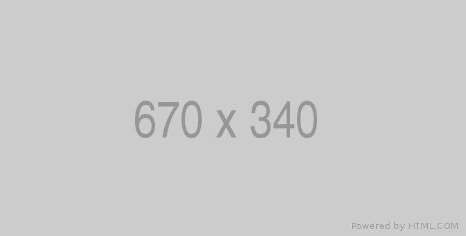This is an image of a rectangular box with grey background & in the center it is written as " 670 x 340". At the bottom, it is written as "Powered by HTML.COM".